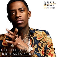 Rich Homie Quan - Rich As In Spirit