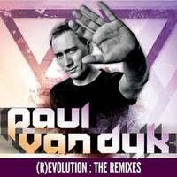 Paul van Dyk - Revolution The Remixes