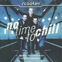 Scooter - No Time to Chill