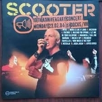 Scooter - 10th Anniversary Concert