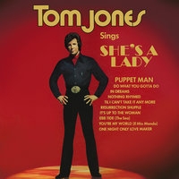 Tom Jones - Tom Jones Sings She's A Lady