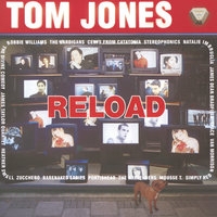 Tom Jones - Reload