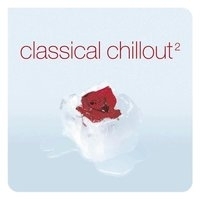 Hans Zimmer feat Wolfgang Amadeus Mozart, Johann Sebastian Bach, Fryderyk Chopin, Ludwig van Beethoven - Classical Chillout II
