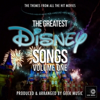Hans Zimmer feat Geek Music - The Greatest Disney Songs, Vol. 1