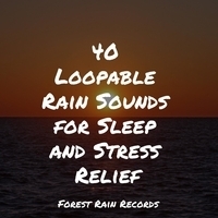 Study Music feat Binaural Beats Brain Waves Isochronic Tones Brainwave Entrainment, Soothing Nature Sounds - 40 Loopable Rain Sounds for Sleep and Stress Relief