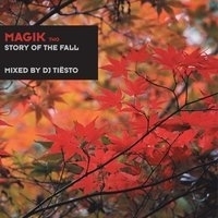 Tiёsto - Magik Two