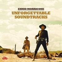 Ennio Morricone - Unforgettable Soundtracks