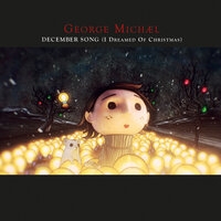 Michael George - December Song (I Dreamed Of Christmas)