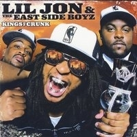 Lil Jon feat The East Side Boyz - Kings of Crunk (Clean)