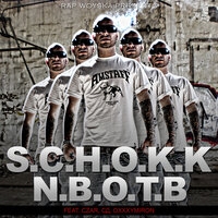Schokk - N.B.O.T.B.