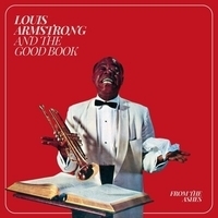 Louis Armstrong - Louis and the Good Book