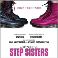 Из фильма "Сёстры по степу / Step Sisters"
